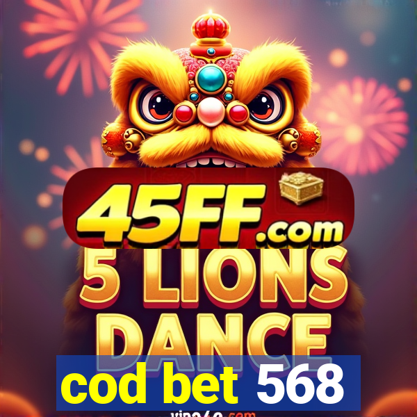 cod bet 568